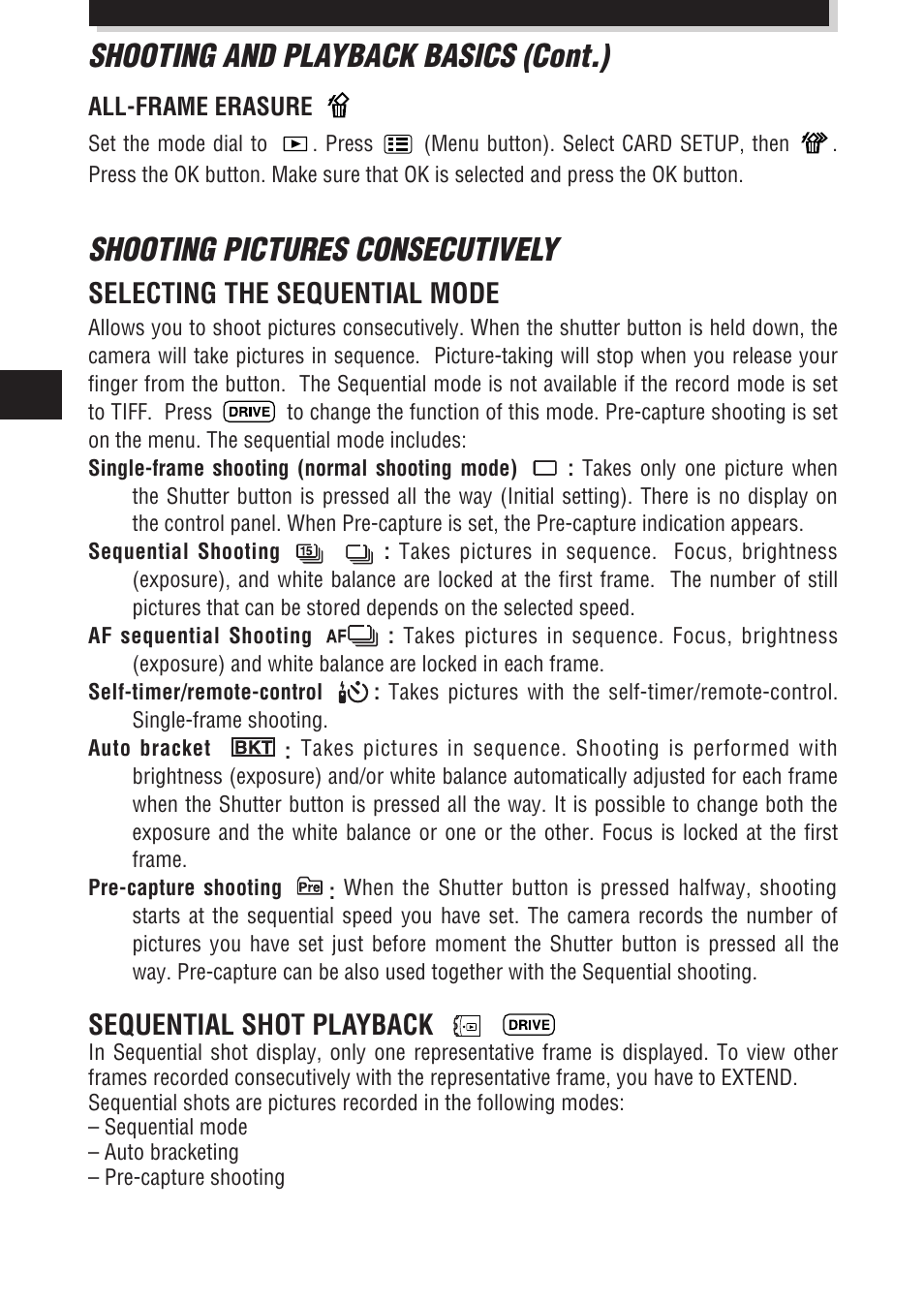 Shooting pictures consecutively, Shooting and playback basics (cont.), Selecting the sequential mode | Sequential shot playback | Olympus E-100 RS User Manual | Page 26 / 172