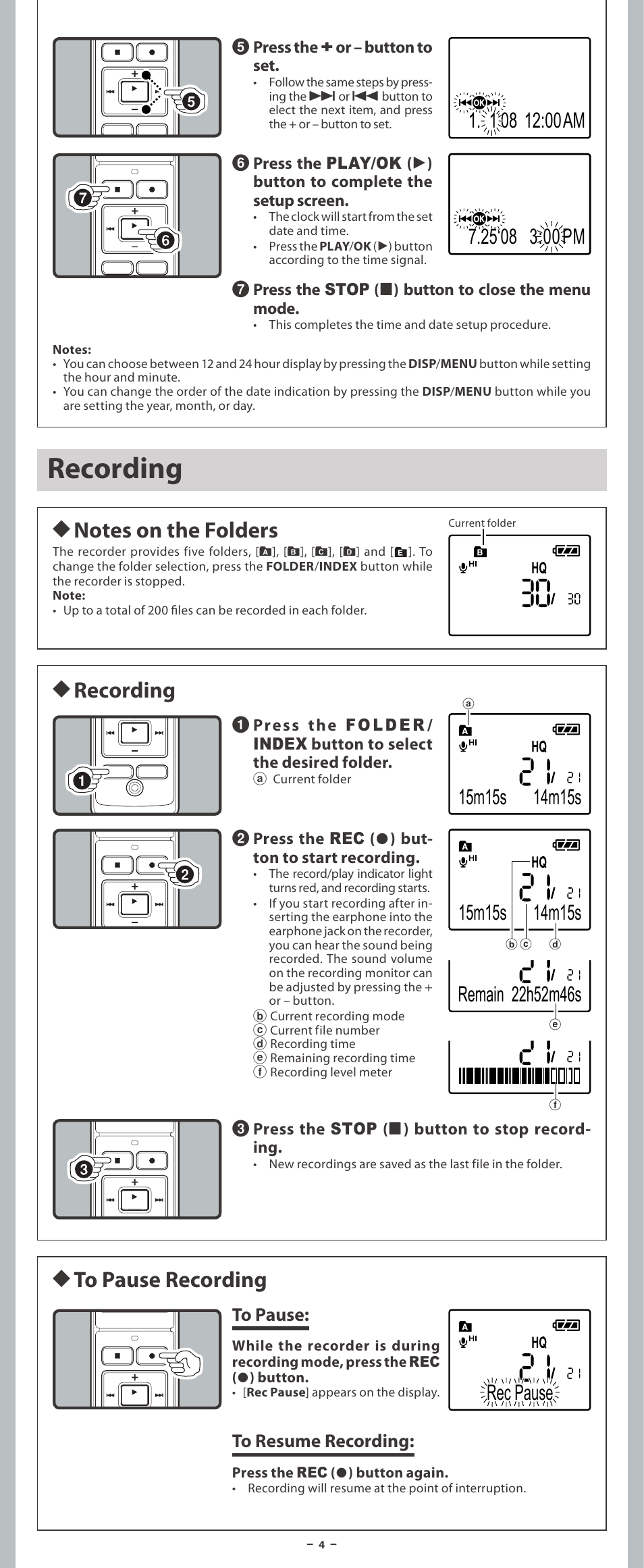 Recording, H to pause recording, H recording | Rec pause | Olympus VN-3200PC User Manual | Page 4 / 12