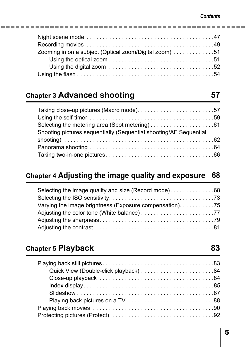 Advanced shooting 57, Adjusting the image quality and exposure 68, Playback 83 | Olympus D-550 Zoom User Manual | Page 6 / 178