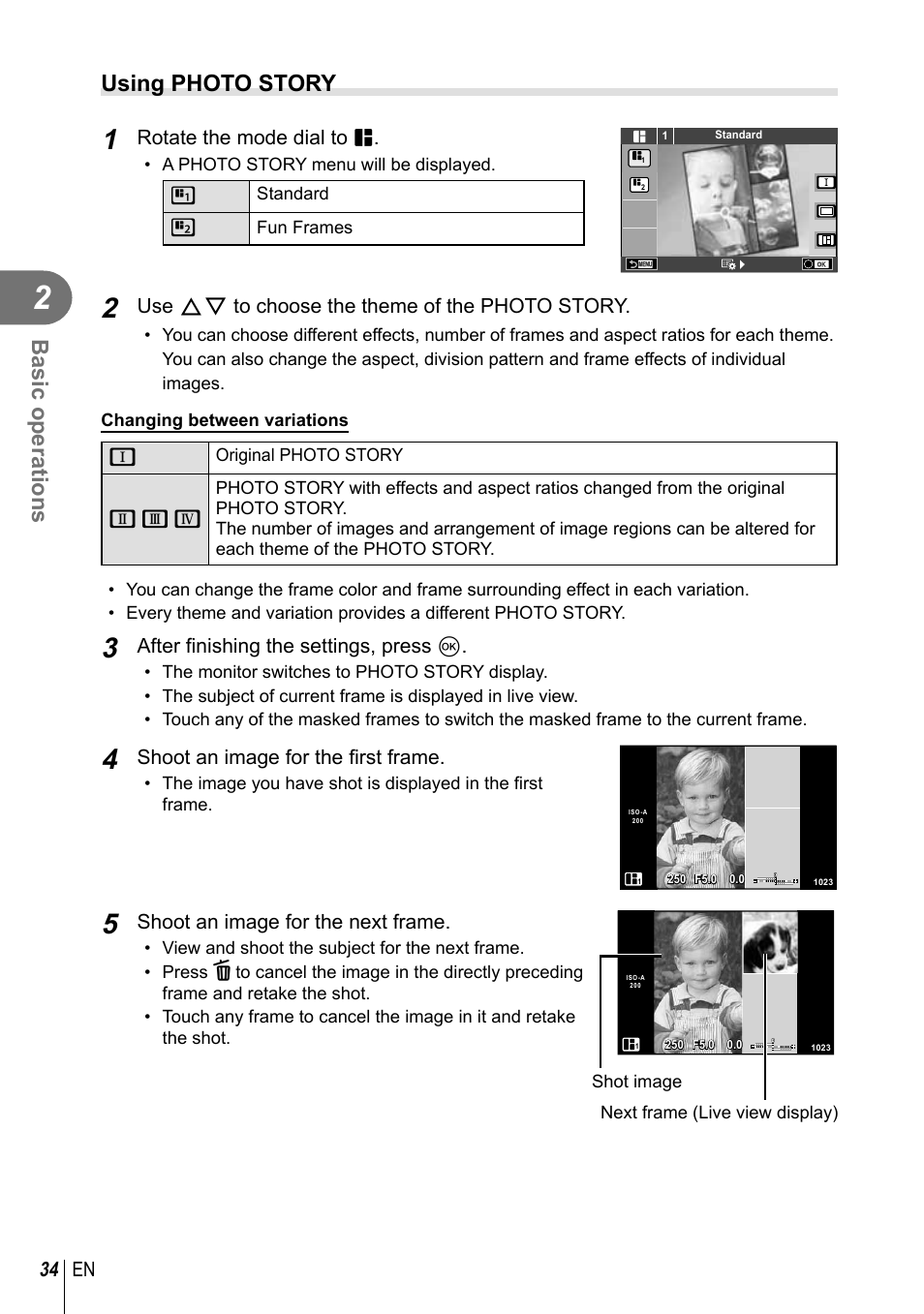 Basic operations, Using photo story, 34 en | Rotate the mode dial to j, Use fg to choose the theme of the photo story, After fi nishing the settings, press q, Shoot an image for the fi rst frame, Shoot an image for the next frame | Olympus E-P5 User Manual | Page 34 / 149