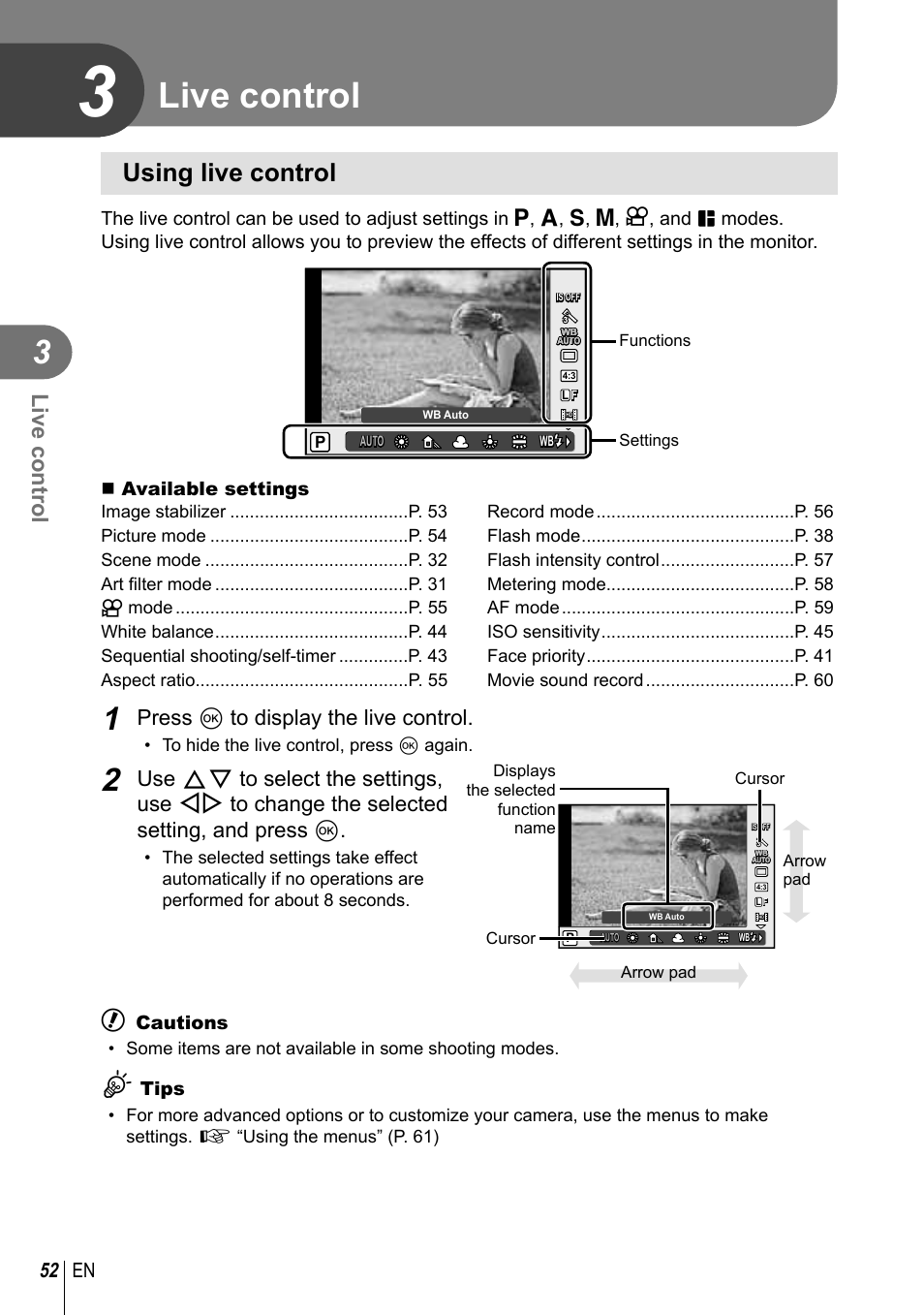 Live control, Using live control, Press q to display the live control | 52 en, Available settings, Cautions, Tips | Olympus E-P5 User Manual | Page 52 / 149