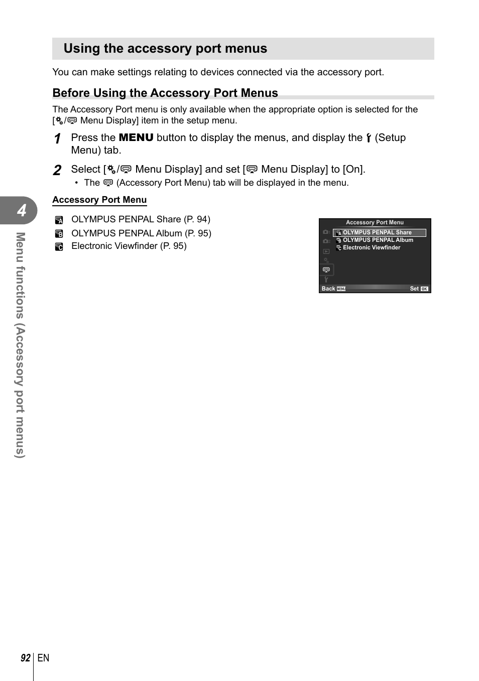 Using the accessory port menus, Menu functions (accessory port menus), Before using the accessory port menus | Olympus E-P5 User Manual | Page 92 / 149