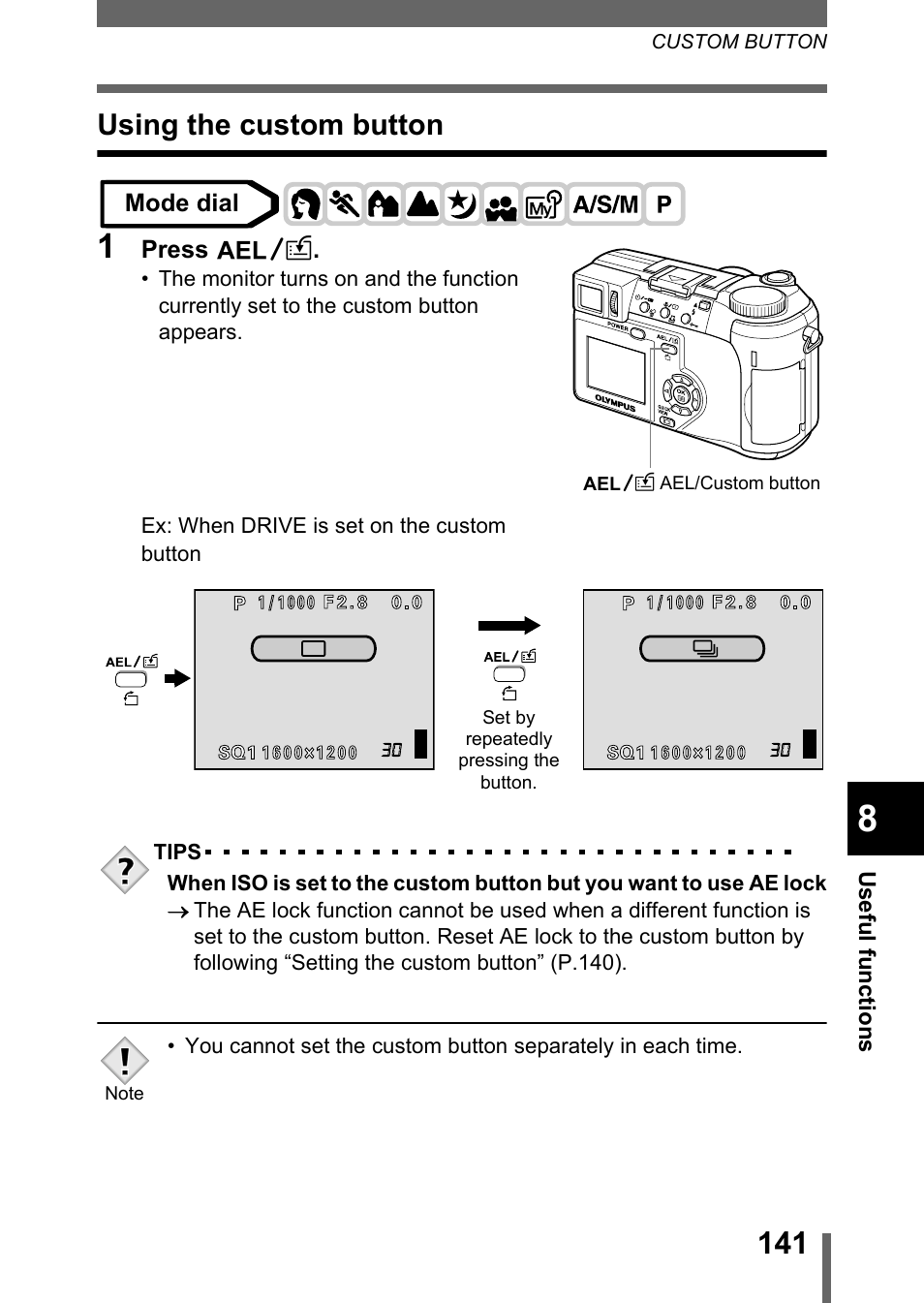 Using the custom button | Olympus C-750 Ultra Zoom User Manual | Page 142 / 238