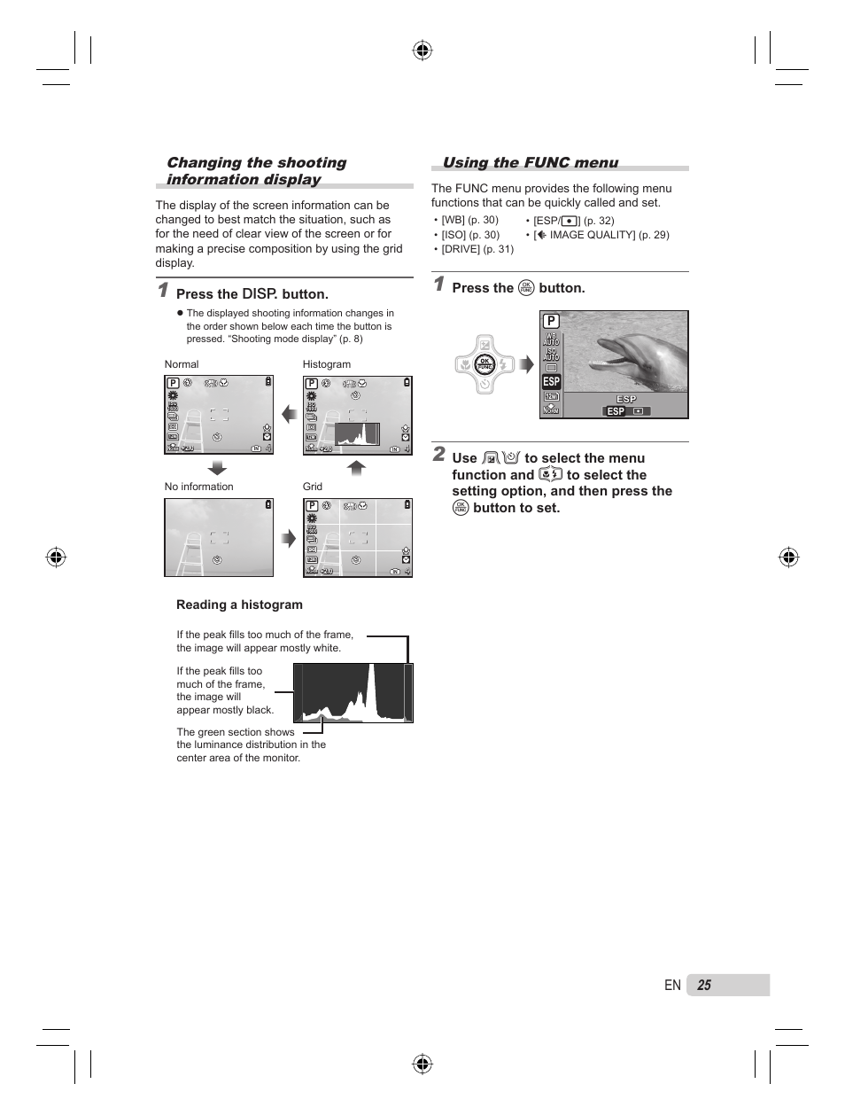 Changing the shooting information display, Using the func menu, 25 en | Press the g button, Press the o button, Reading a histogram | Olympus STYLUS TOUGH-8000 User Manual | Page 25 / 86