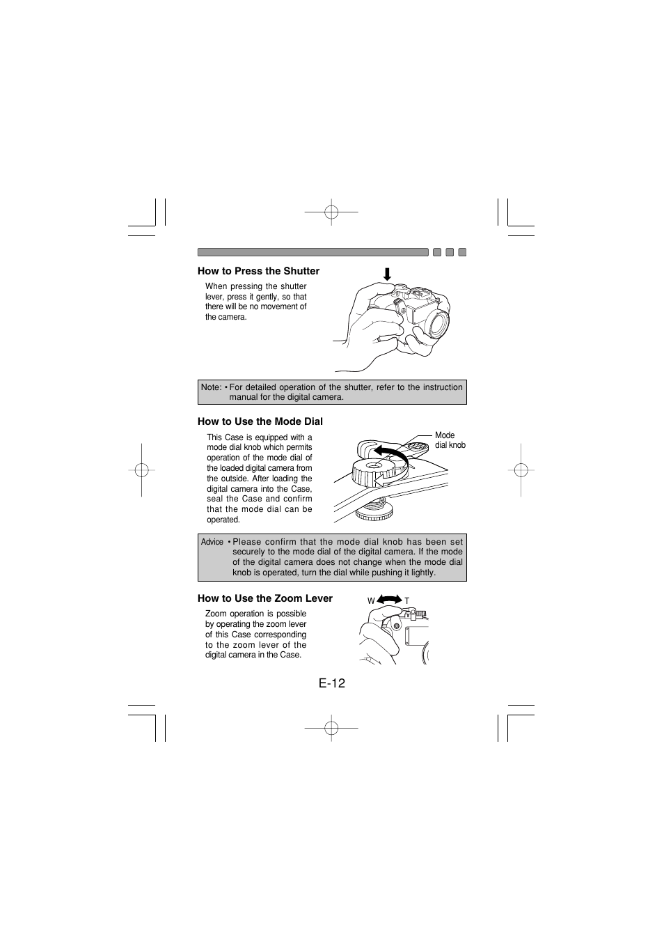 How to press the shutter, How to use the mode dial, How to use the zoom lever | E-12 | Olympus PT-024 User Manual | Page 13 / 37