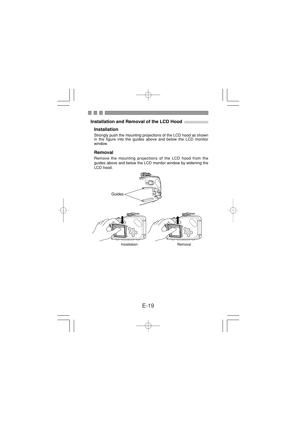 Installation and removal of the lcd hood, Installation, Removal | E-19 | Olympus PT-024 User Manual | Page 20 / 37