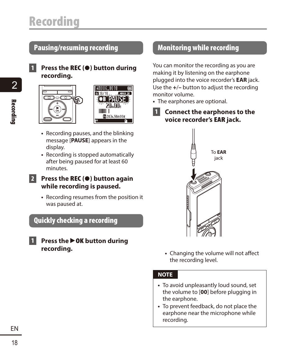 Pausing/resuming recording, Quickly checking a recording, Monitoring while recording | Recording | Olympus VN-722PC User Manual | Page 18 / 67