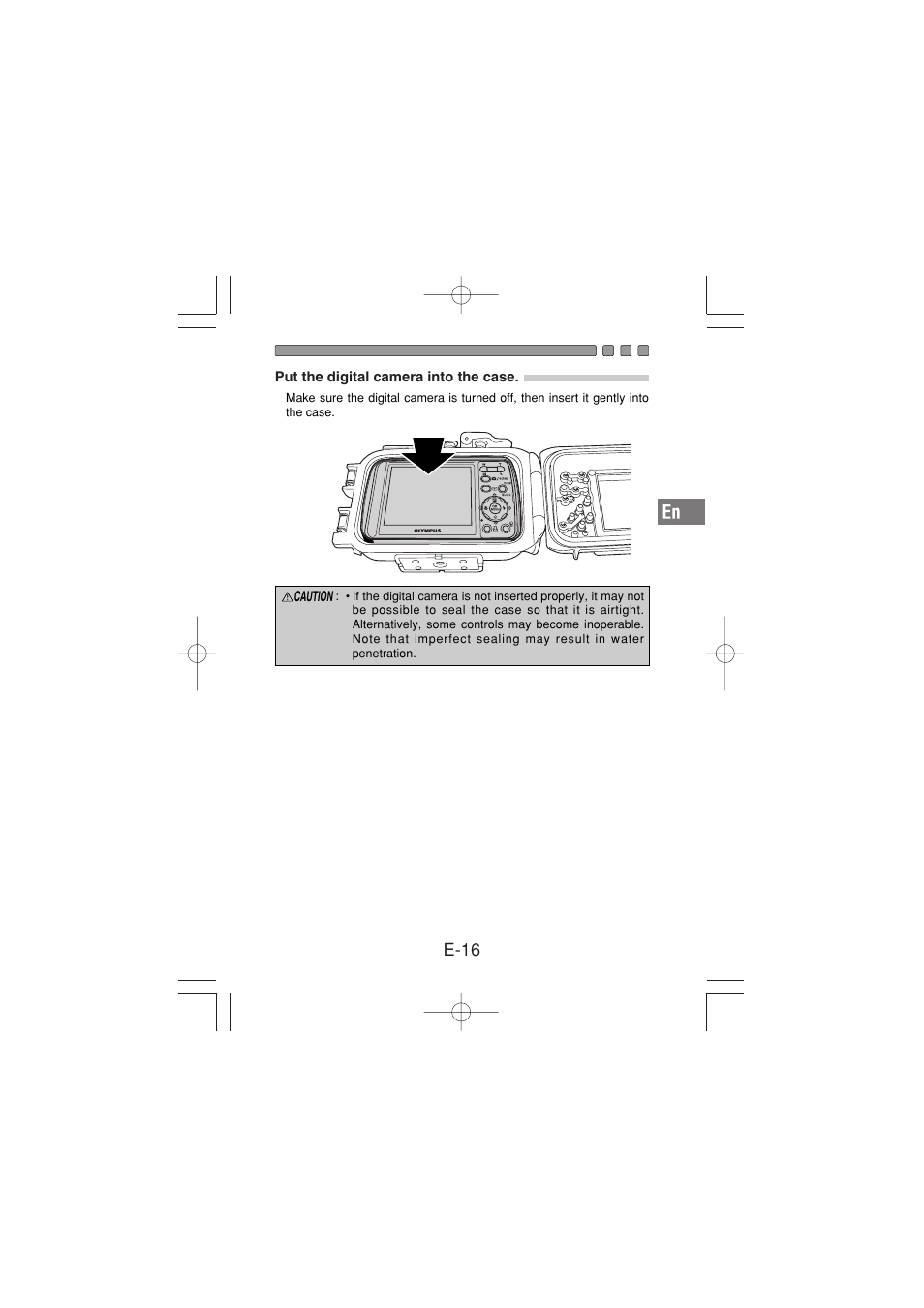 Put the digital camera into the case, E-16 | Olympus PT-029 User Manual | Page 17 / 40