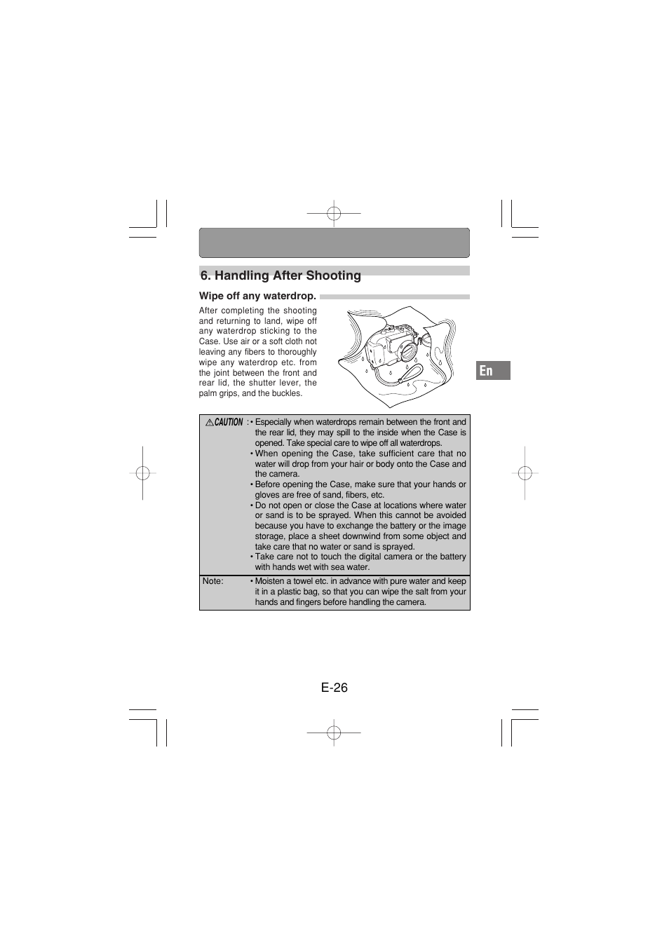 Handling after shooting, Wipe off any waterdrop, E-26 6. handling after shooting | Olympus PT-029 User Manual | Page 27 / 40