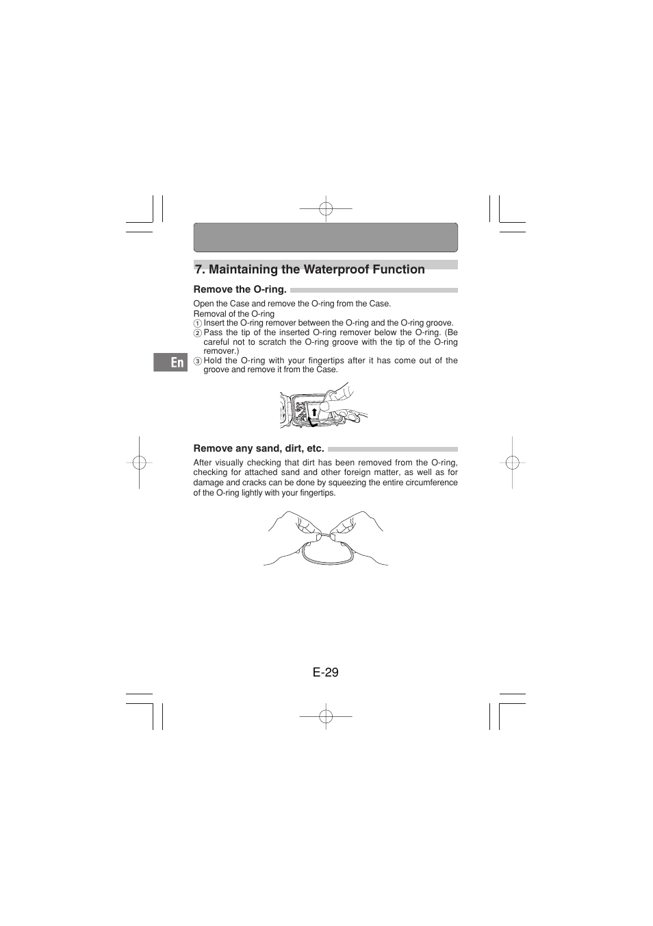 Maintaining the waterproof function, Remove the o-ring, Remove any sand, dirt, etc | E-29 7. maintaining the waterproof function | Olympus PT-029 User Manual | Page 30 / 40