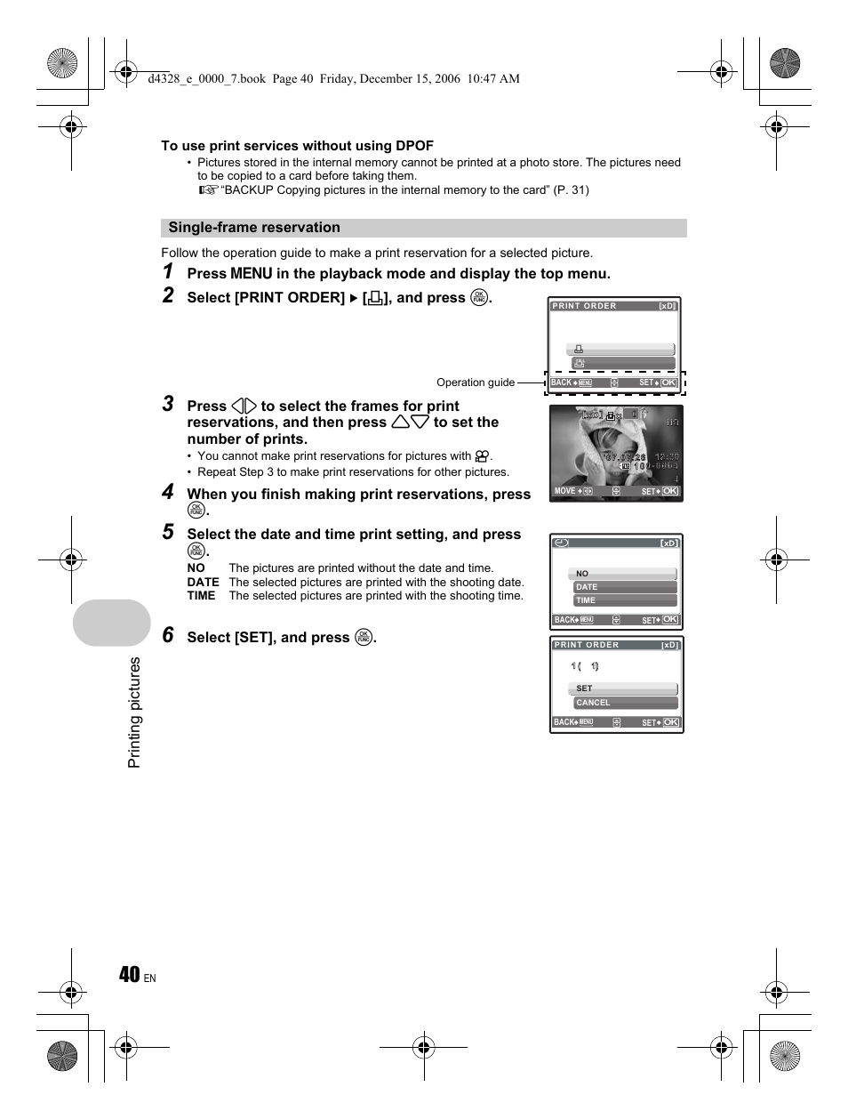 Printing pictures, Select [print order] [ < ], and press o, When you finish making print reservations, press o | Olympus Stylus 760 User Manual | Page 40 / 84