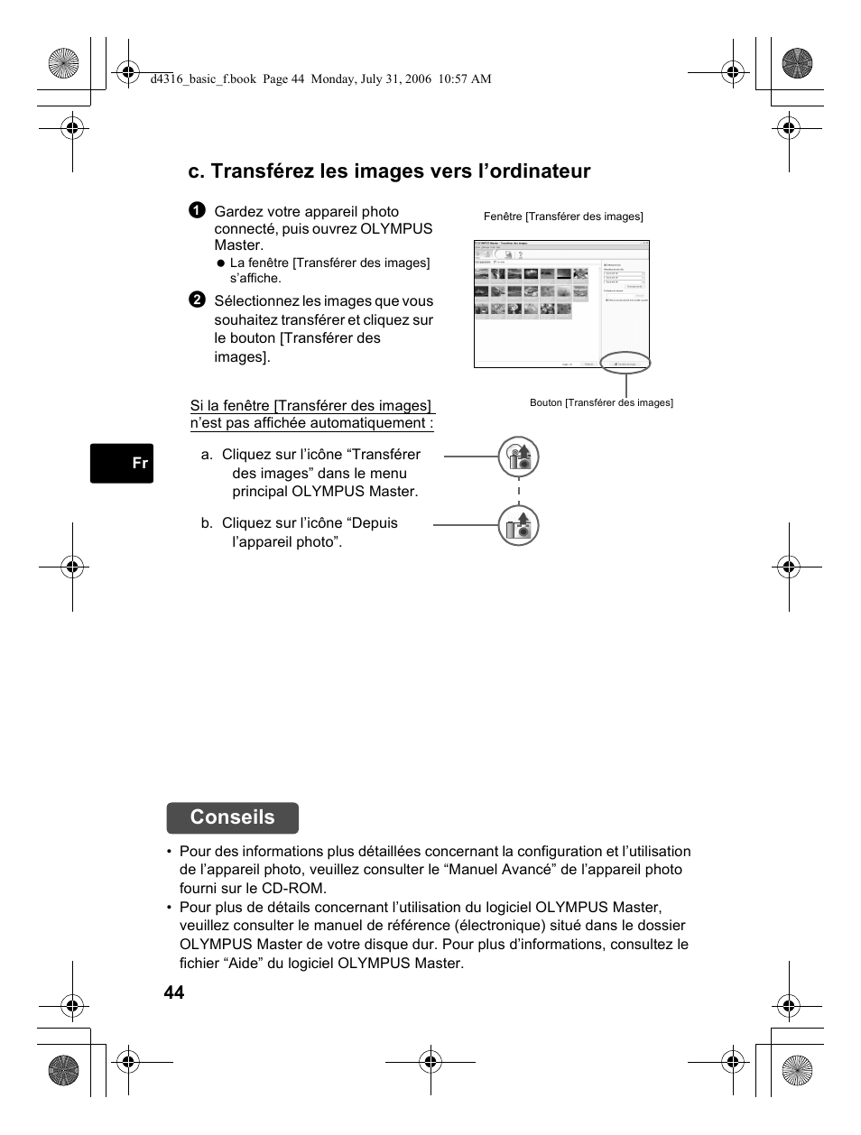C. transférez les images vers l’ordinateur, Conseils | Olympus STYLUS 730 User Manual | Page 44 / 80