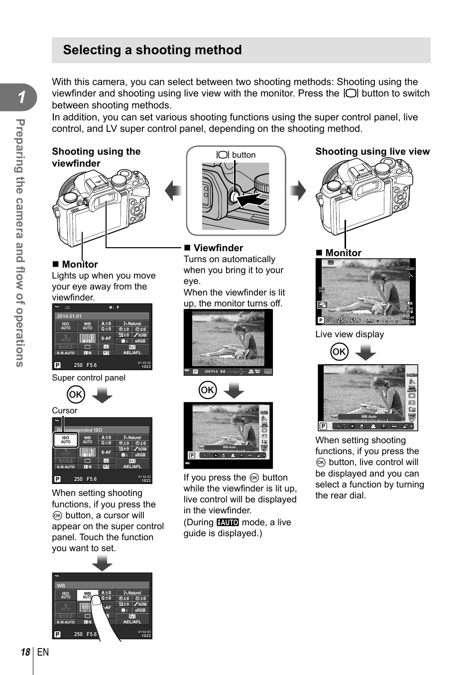 Selecting a shooting method, Preparing the camera and fl ow of operations, 18 en | Shooting using live view  monitor, Viewfi nder, Live view display, Super control panel, Cursor, U button | Olympus E-M10 User Manual | Page 18 / 161