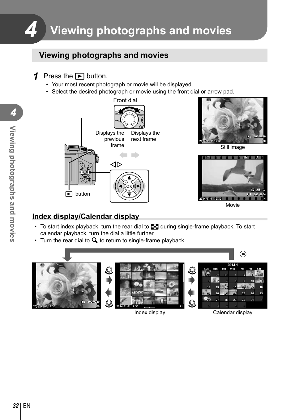 Viewing photographs and movies, Qp q p, Index display/calendar display | Press the q button, 32 en, Front dial | Olympus E-M10 User Manual | Page 32 / 161