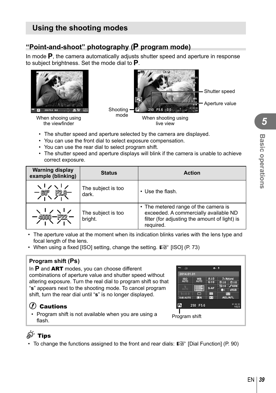 Using the shooting modes, Basic operations, Point-and-shoot” photography ( p program mode) | 39 en, Program shift ( % ), Cautions, Tips, The subject is too dark. • use the fl ash | Olympus E-M10 User Manual | Page 39 / 161