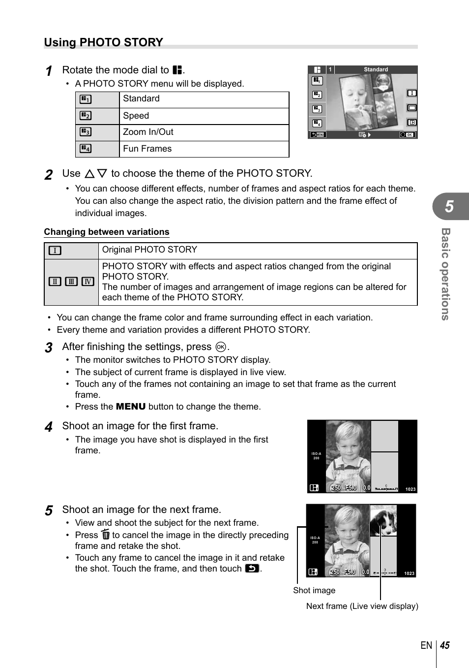 Basic operations, Using photo story, 45 en | Rotate the mode dial to j, Use fg to choose the theme of the photo story, After fi nishing the settings, press q, Shoot an image for the fi rst frame, Shoot an image for the next frame | Olympus E-M10 User Manual | Page 45 / 161