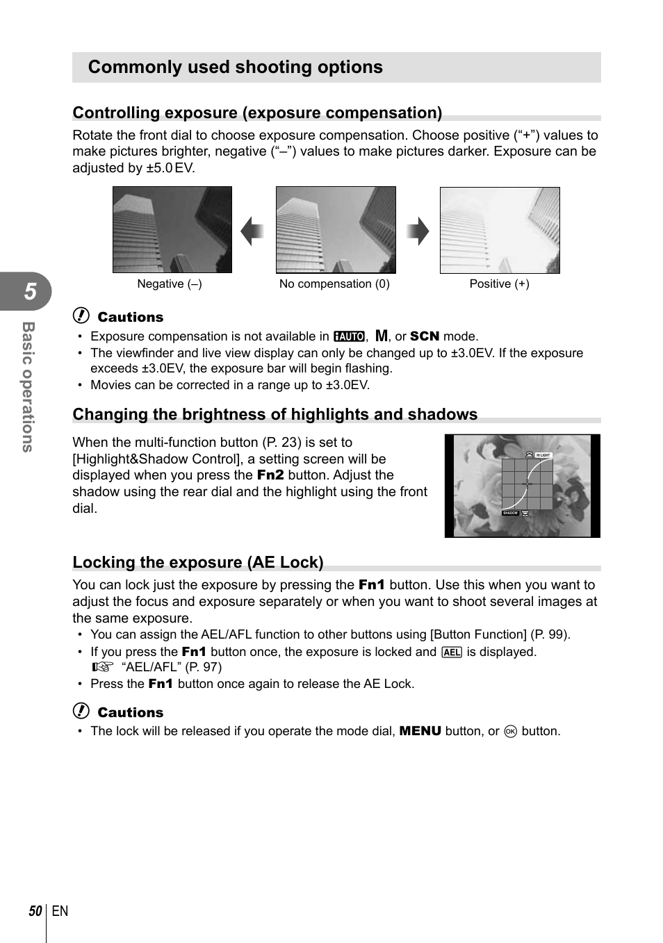 Commonly used shooting options, Basic operations, Controlling exposure (exposure compensation) | Changing the brightness of highlights and shadows, Locking the exposure (ae lock) | Olympus E-M10 User Manual | Page 50 / 161