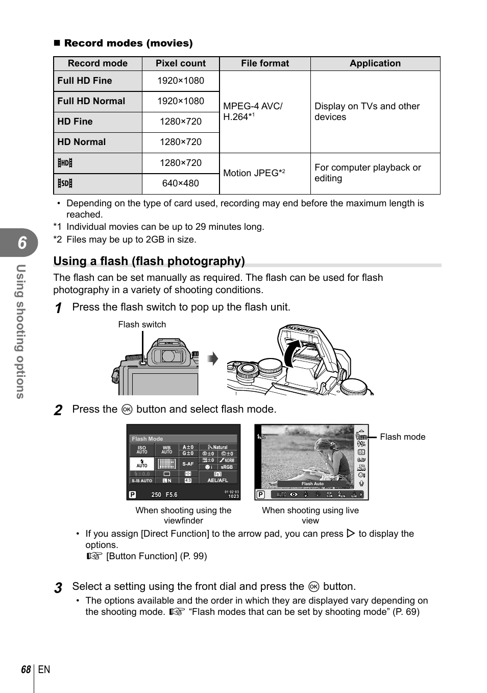 Using shooting options, Using a fl ash (fl ash photography), 68 en | Press the fl ash switch to pop up the fl ash unit, Press the q button and select fl ash mode, Record modes (movies) | Olympus E-M10 User Manual | Page 68 / 161