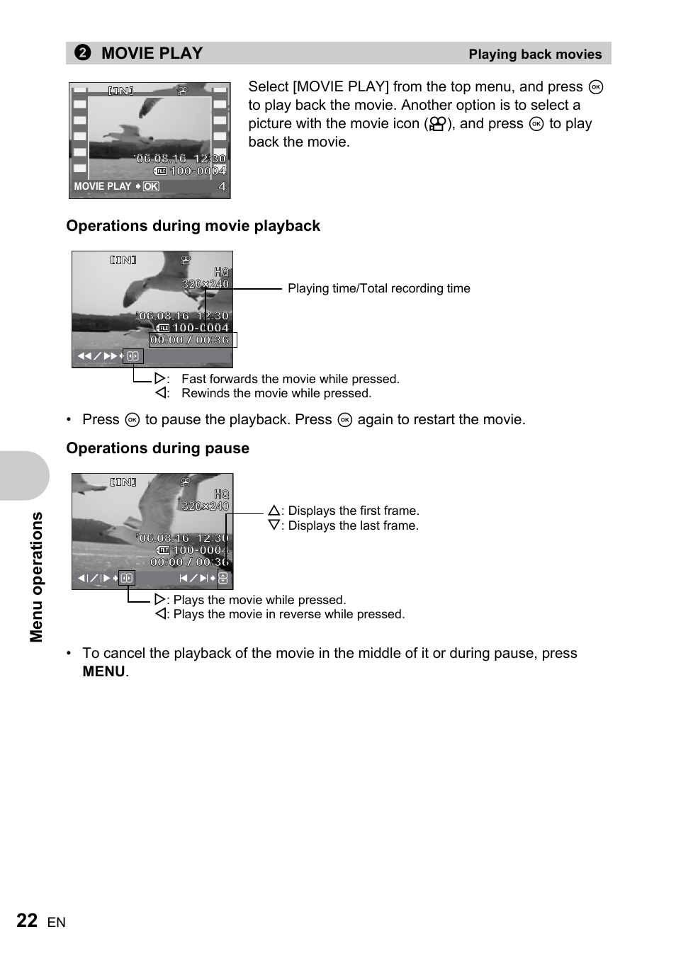 Playing back movies, G“movie play playing back movies” (p.22), Me nu operati o ns | 2movie play, Operations during movie playback, Operations during pause | Olympus FE-170 User Manual | Page 22 / 76