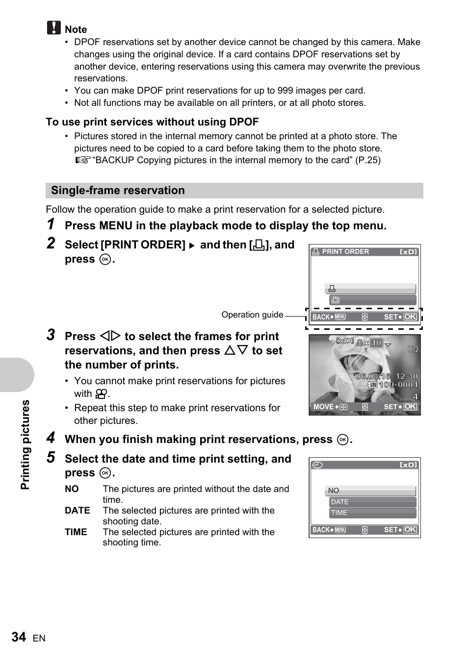 Single-frame reservation, Prin ti ng p ictur es, Select [print order] and then [ < ], and press i | When you finish making print reservations, press i | Olympus FE-170 User Manual | Page 34 / 76