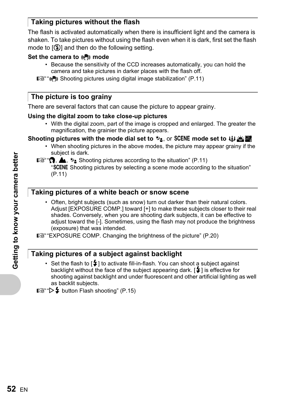 Taking pictures without the flash, The picture is too grainy, Taking pictures of a white beach or snow scene | Taking pictures of a subject against backlight | Olympus FE-170 User Manual | Page 52 / 76