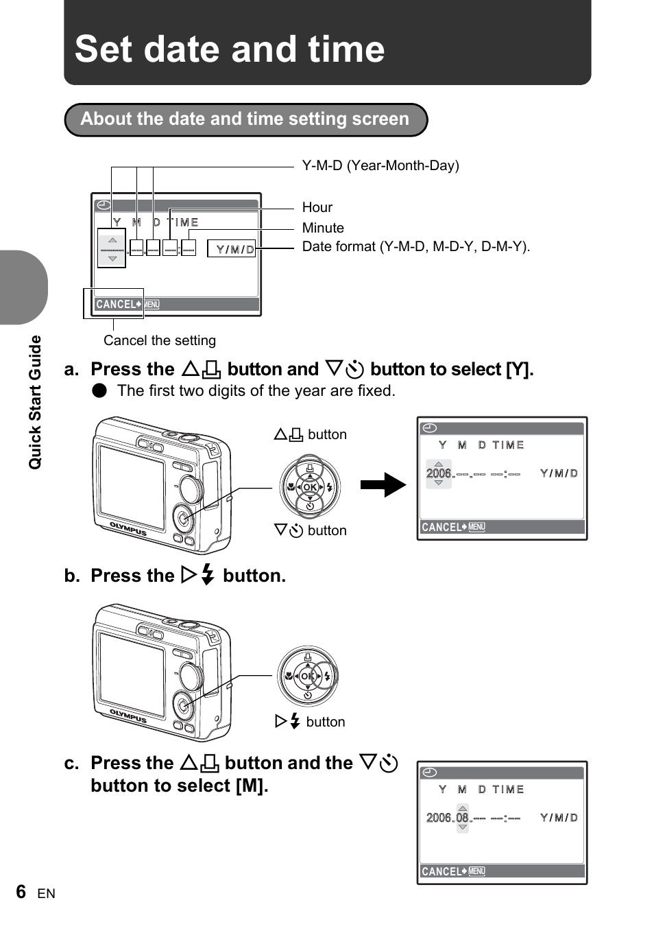 Set date and time, Quick st ar t guide, The first two digits of the year are fixed | Olympus FE-170 User Manual | Page 6 / 76