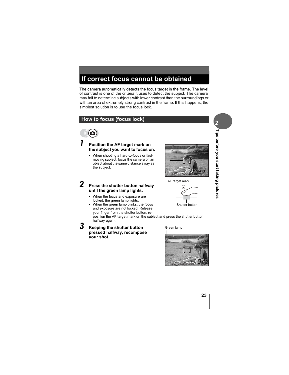 If correct focus cannot be obtained, How to focus (focus lock) | Olympus D-630 Zoom User Manual | Page 23 / 134