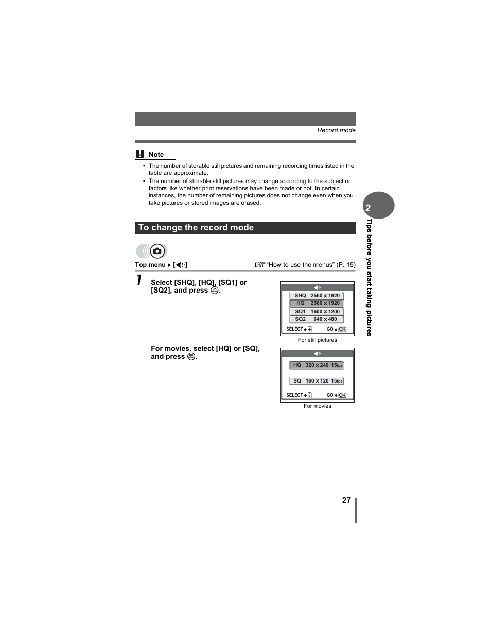 To change the record mode | Olympus D-630 Zoom User Manual | Page 27 / 134