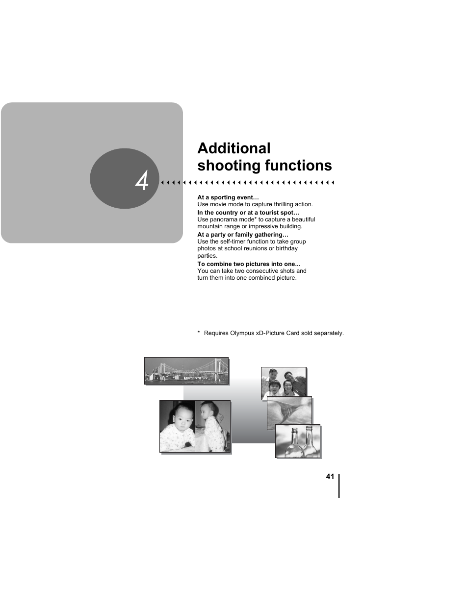 4 additional shooting functions, Additional shooting, Functions | P. 41, Additional shooting functions | Olympus D-630 Zoom User Manual | Page 41 / 134