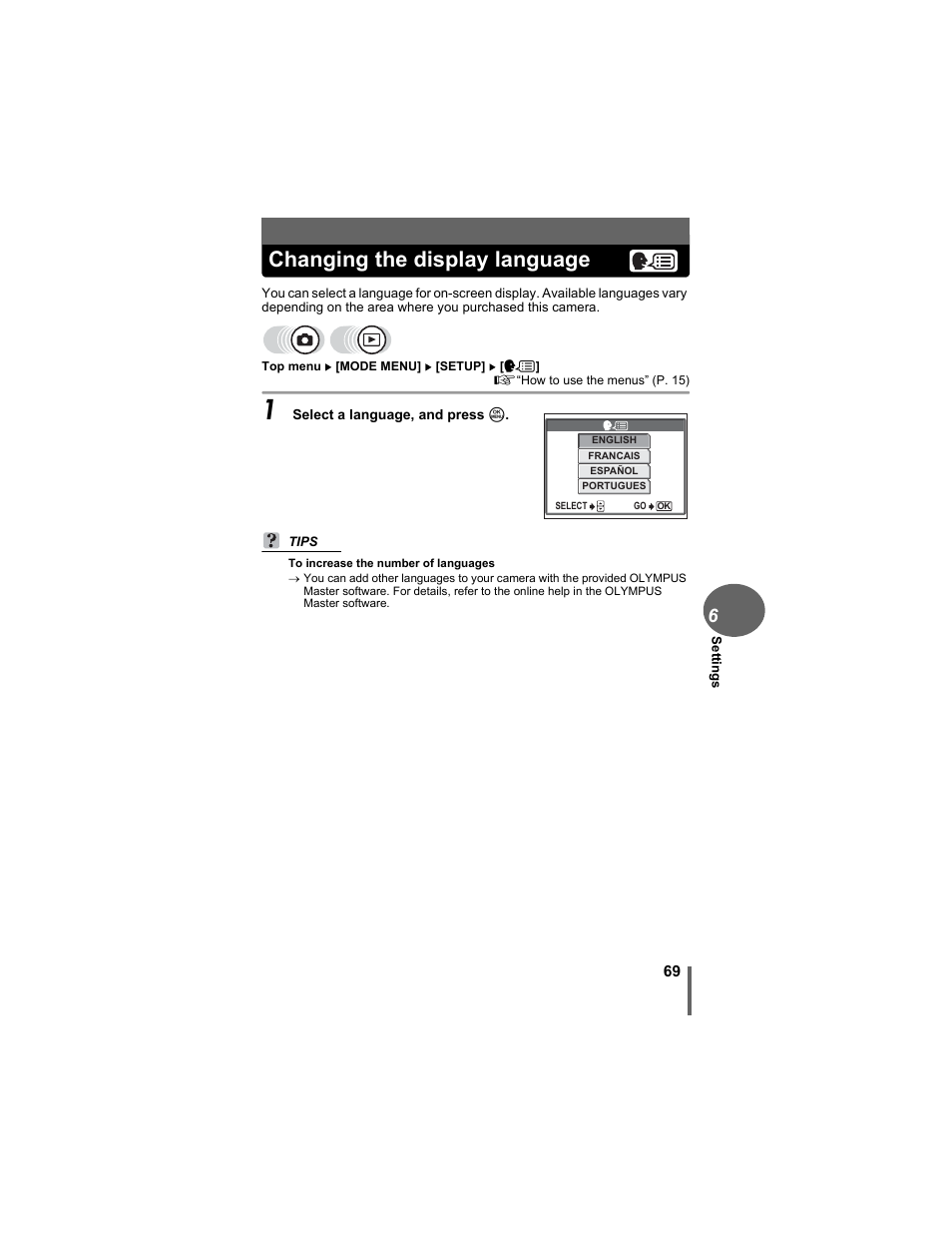 Changing the display language, Changing the display, Language” (p. 69) | Olympus D-630 Zoom User Manual | Page 69 / 134