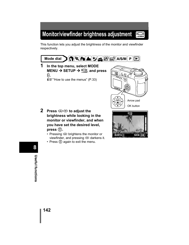 Monitor/viewfinder brightness adjustment, P.142, Monitor/viewfinder brightness adjustment” (p.142) | Olympus C-740-C-760 Ultra Zoom User Manual | Page 143 / 226