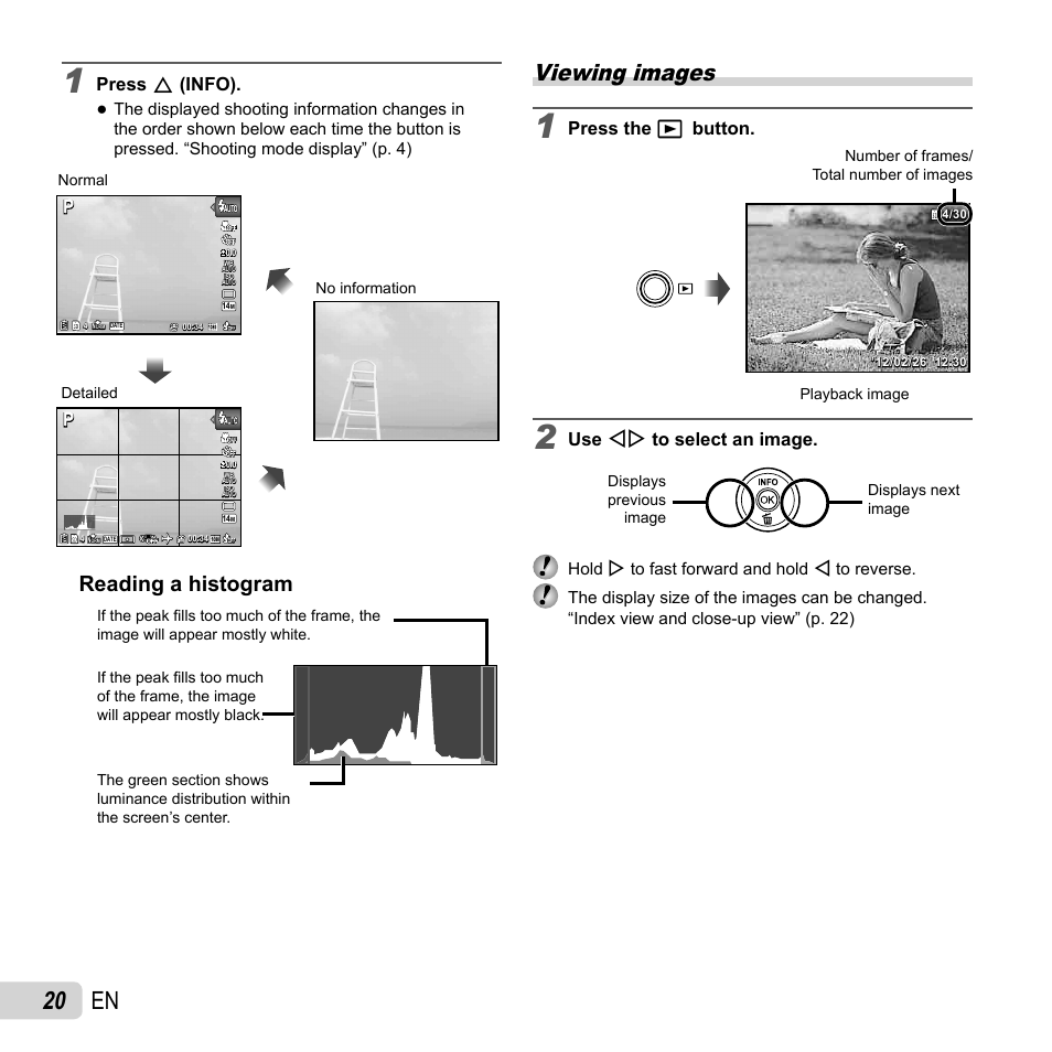 20 en, Viewing images, Reading a histogram | Press the q button, Use hi to select an image, Press f (info) | Olympus SP-720UZ User Manual | Page 20 / 76