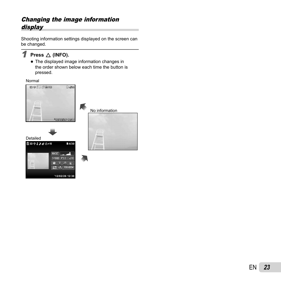 23 en, Changing the image information display, Press f (info) | Olympus SP-720UZ User Manual | Page 23 / 76