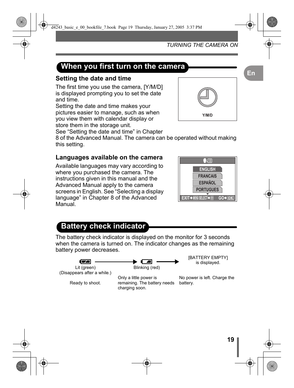 When you first turn on the camera, Battery check indicator | Olympus IR-300 User Manual | Page 19 / 108