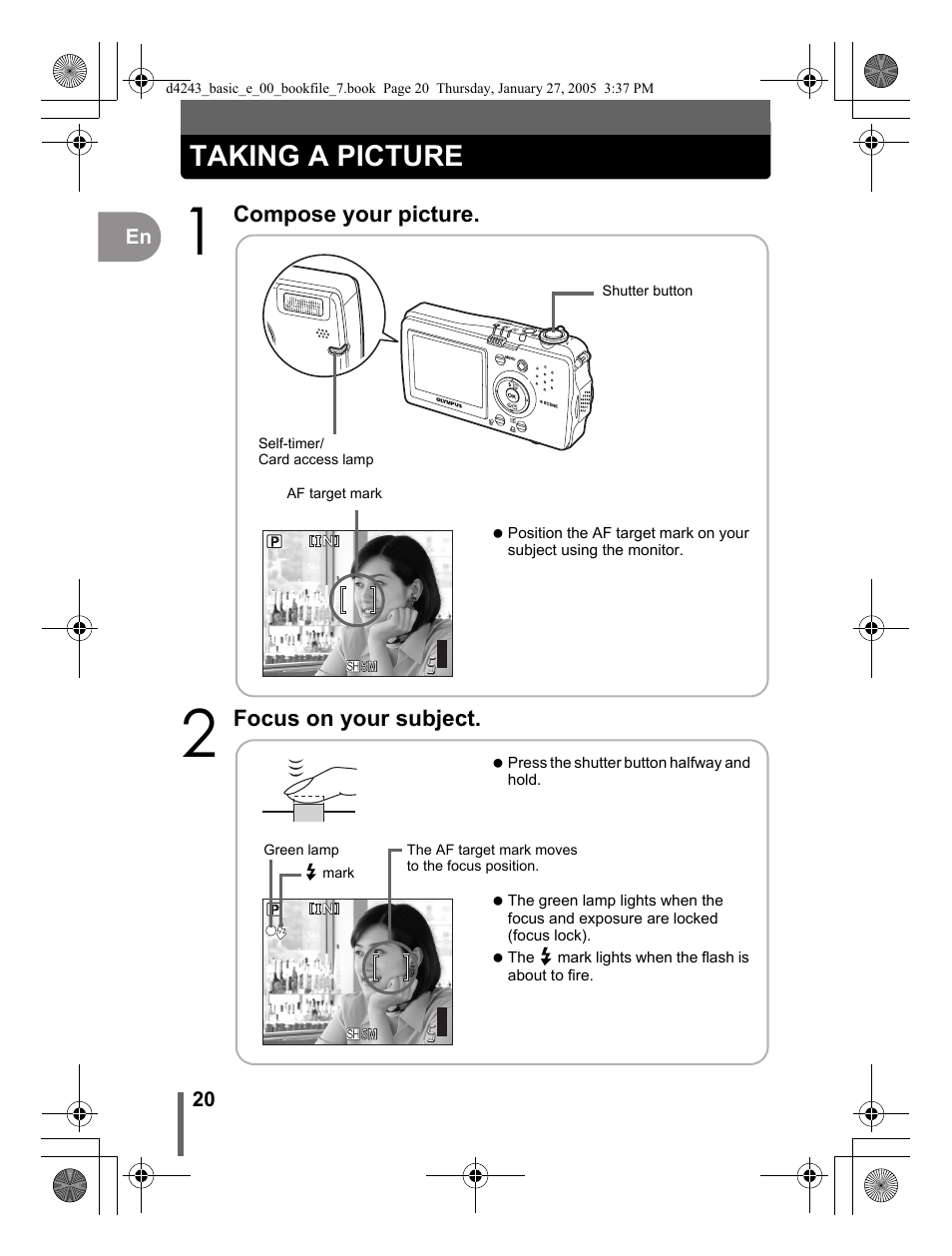 Taking a picture | Olympus IR-300 User Manual | Page 20 / 108