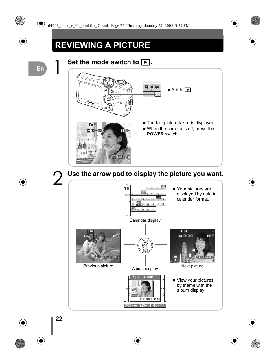 Reviewing a picture, Set the mode switch to q, Use the arrow pad to display the picture you want | 22 en | Olympus IR-300 User Manual | Page 22 / 108