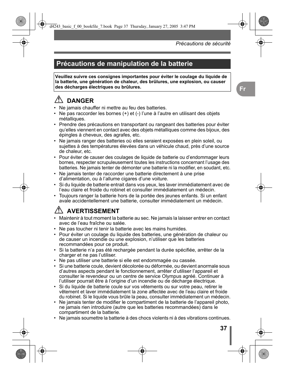 Précautions de manipulation de la batterie, 37 fr danger, Avertissement | Olympus IR-300 User Manual | Page 37 / 108