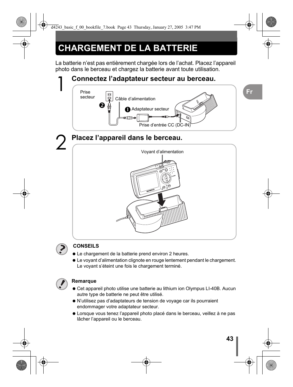 Chargement de la batterie | Olympus IR-300 User Manual | Page 43 / 108