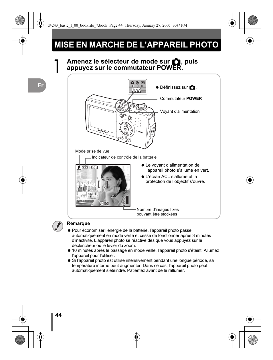 Mise en marche de l’appareil photo | Olympus IR-300 User Manual | Page 44 / 108