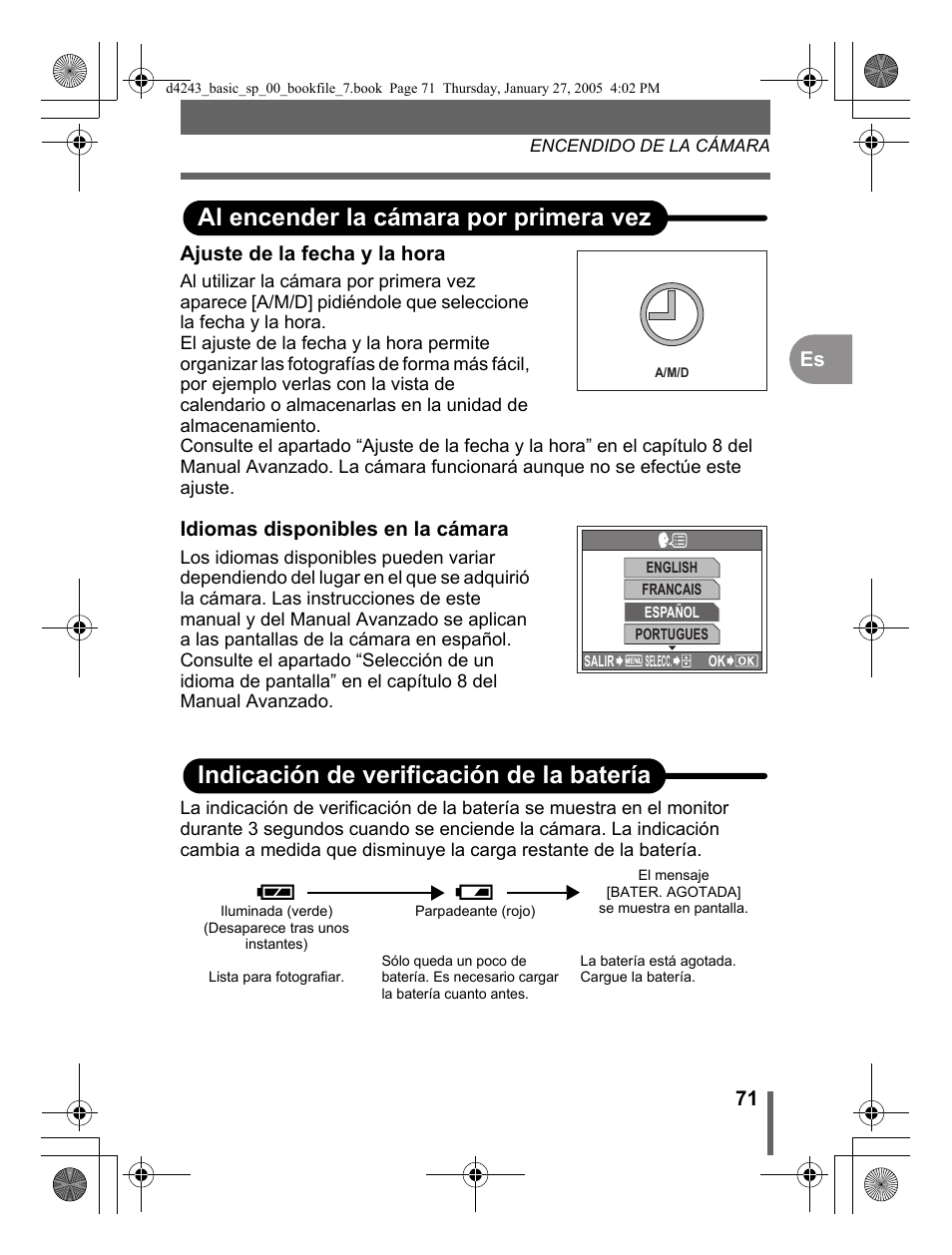 Al encender la cámara por primera vez, Indicación de verificación de la batería | Olympus IR-300 User Manual | Page 71 / 108