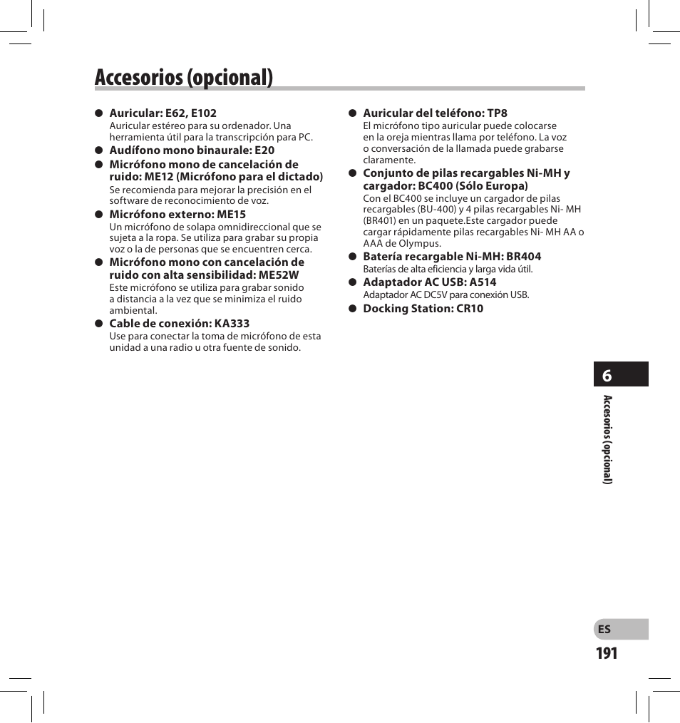 Accesorios (opcional) | Olympus DS-2500 User Manual | Page 191 / 196