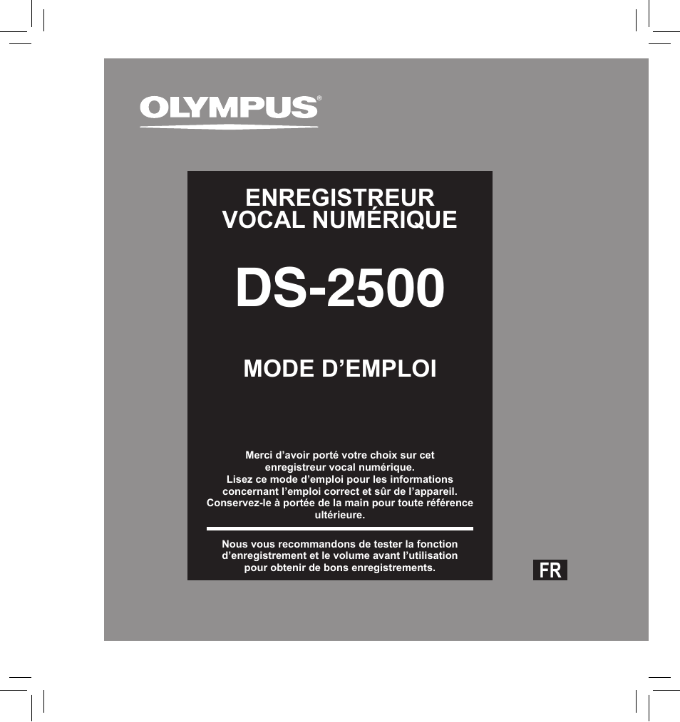 Ds-2500, Mode d’emploi enregistreur vocal numérique | Olympus DS-2500 User Manual | Page 65 / 196