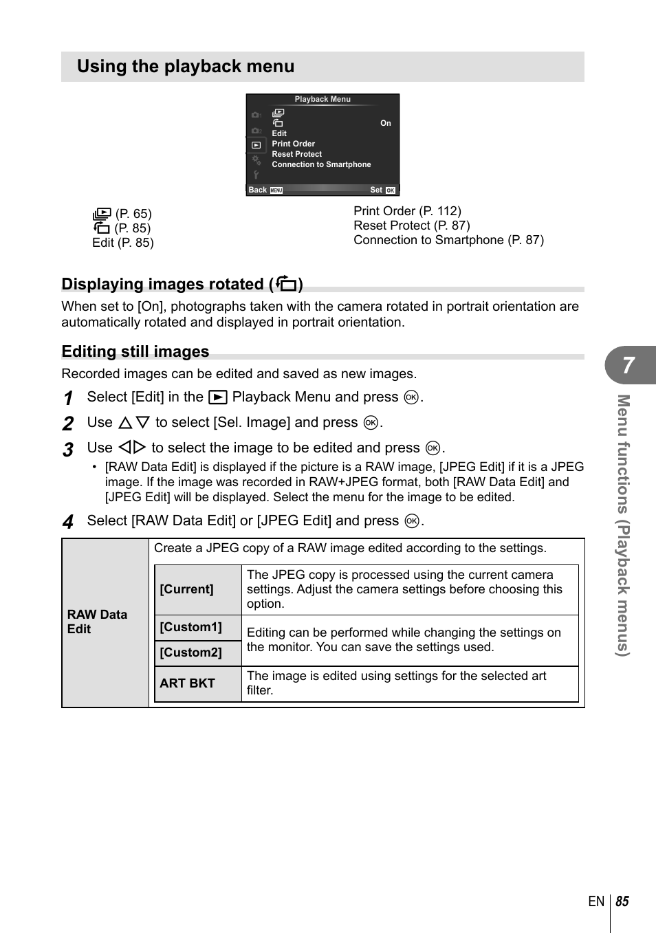 Using the playback menu, Menu functions (playback menus), Displaying images rotated ( r ) | Editing still images | Olympus E-M1 User Manual | Page 85 / 165