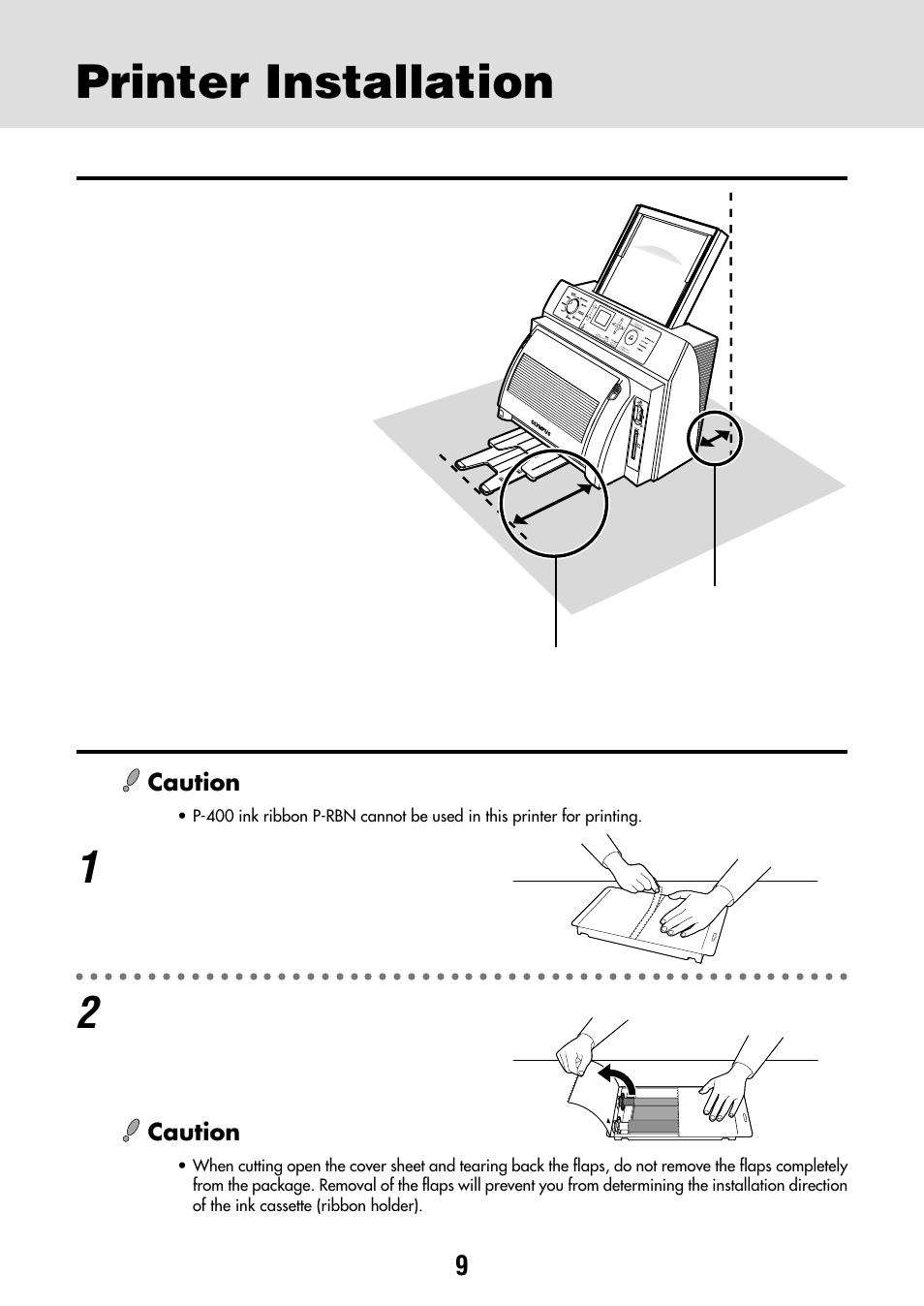 Printer installation, Printer installation site, Installing the ink ribbon | Olympus P-440 Photo Printer User Manual | Page 9 / 156