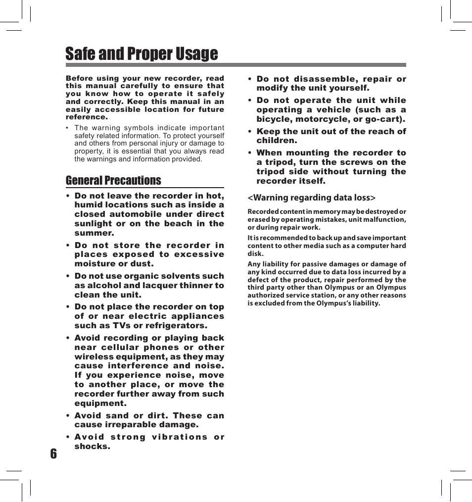 Safe and proper usage, General precautions | Olympus LS-10S User Manual | Page 6 / 260