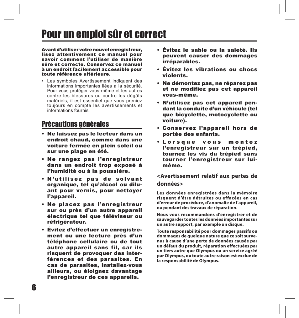 Pour un emploi sûr et correct, Précautions générales | Olympus LS-10S User Manual | Page 92 / 260
