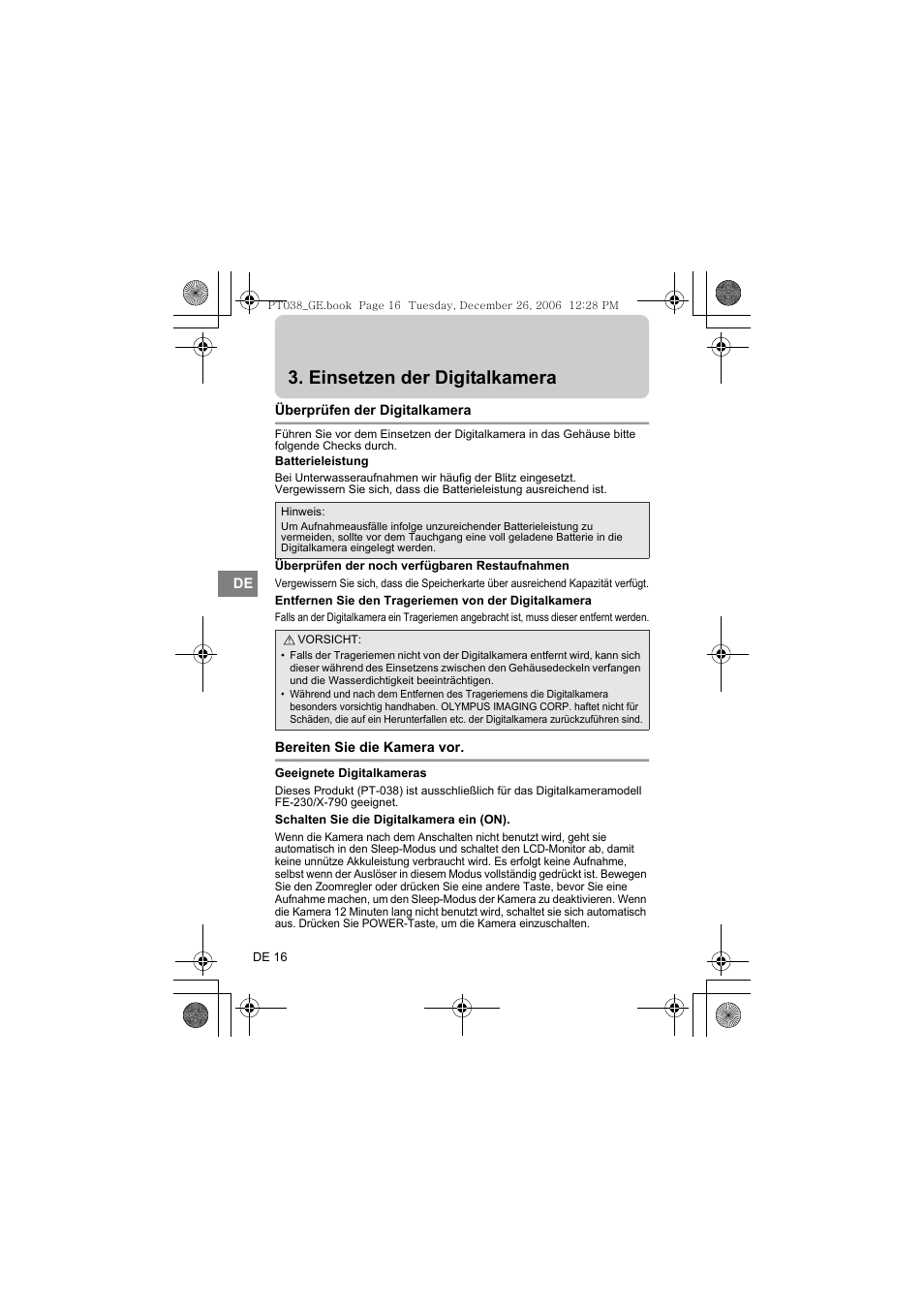 Einsetzen der digitalkamera, Überprüfen der digitalkamera, Bereiten sie die kamera vor | Olympus PT-038 User Manual | Page 130 / 268