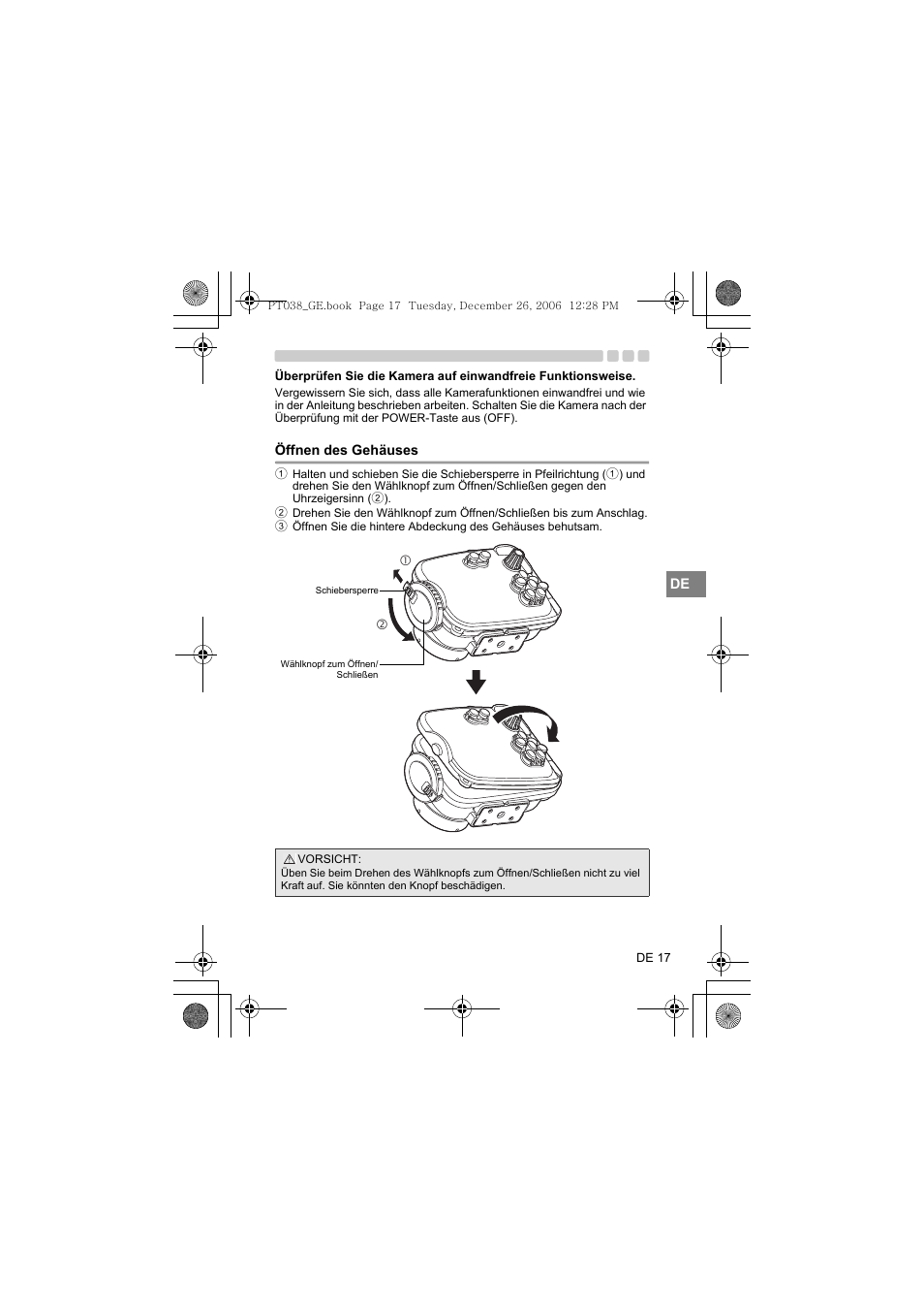 Überprüfen sie die kamera auf einwandfreie, Funktionsweise, Öffnen des gehäuses | Olympus PT-038 User Manual | Page 131 / 268