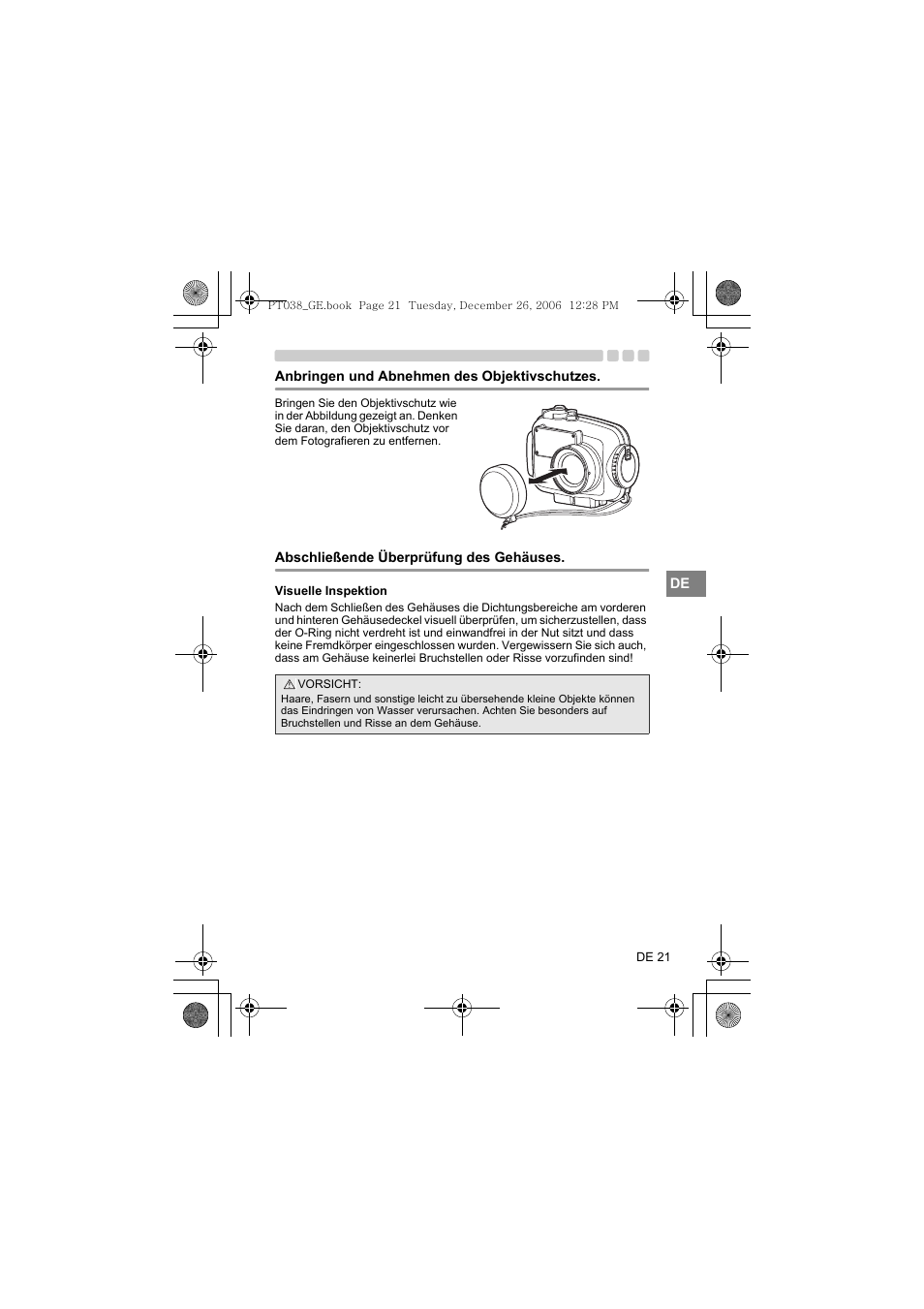 Anbringen und abnehmen des objektivschutzes, Abschließende überprüfung des gehäuses, Visuelle inspektion | Olympus PT-038 User Manual | Page 135 / 268