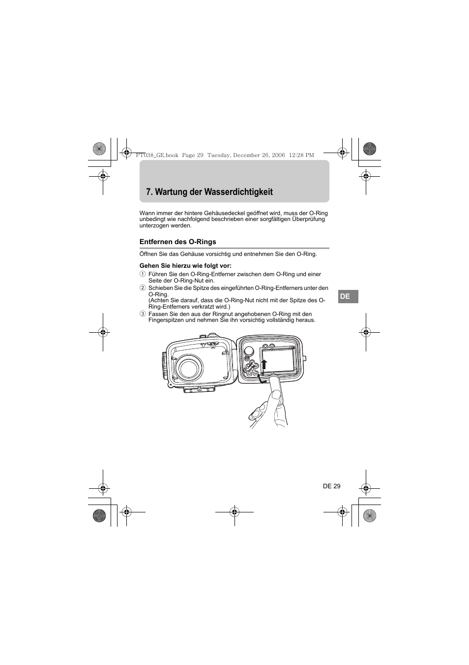 Wartung der wasserdichtigkeit, Entfernen des o-rings, Gehen sie hierzu wie folgt vor | Olympus PT-038 User Manual | Page 143 / 268